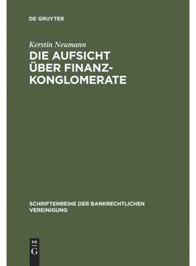 按需印刷DEG Die Aufsicht über Finanzkonglomerate[9783110162592]