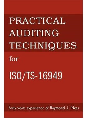 按需印刷Practical Auditing Techniques for ISO/Ts-16949[9780595273126]