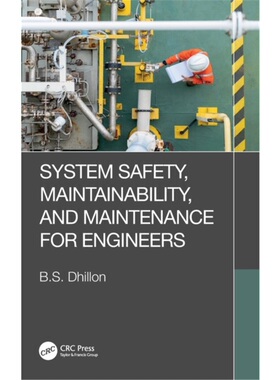 按需印刷不退不换TF System Safety, Maintainability, and Maintenance for Engineers
