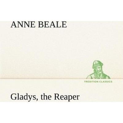 按需印刷Gladys, the Reaper[9783849192563]