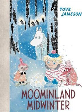 预订 Moominland Midwinter:Colour Edition 姆咪谷的隆冬：彩色版