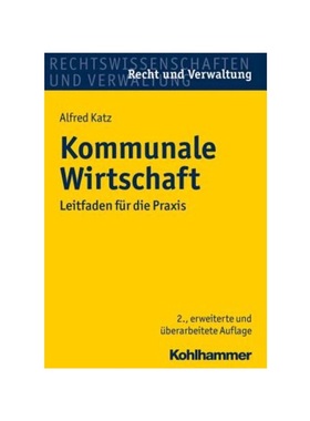 预订【德语】Kommunale Wirtschaft:Leitfaden für die Praxis