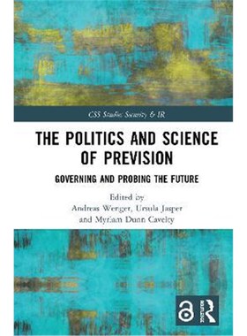 按需印刷The Politics and Science of Prevision:Governing and Probing the Future[9780367900748]