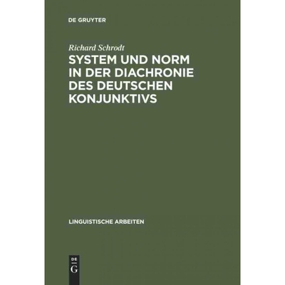 按需印刷DEG System und Norm in der Diachronie des deutschen Konjunktivs[9783484301313]
