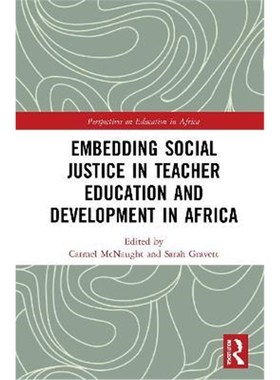 按需印刷Embedding Social Justice in Teacher Education and Development in Africa[9780367348533]