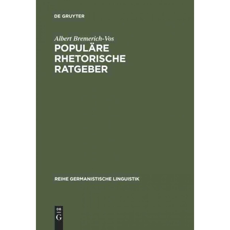 按需印刷不退不换DEG Popul?re rhetorische Ratgeber[9783484311121]