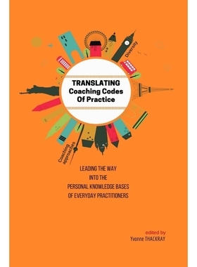 按需印刷  TRANSLATING Coaching Codes of Practice - Leading t
