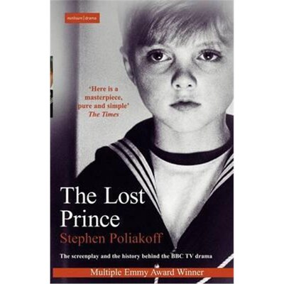 按需印刷不退不换The Lost Prince:Screenplay[9780413773074]
