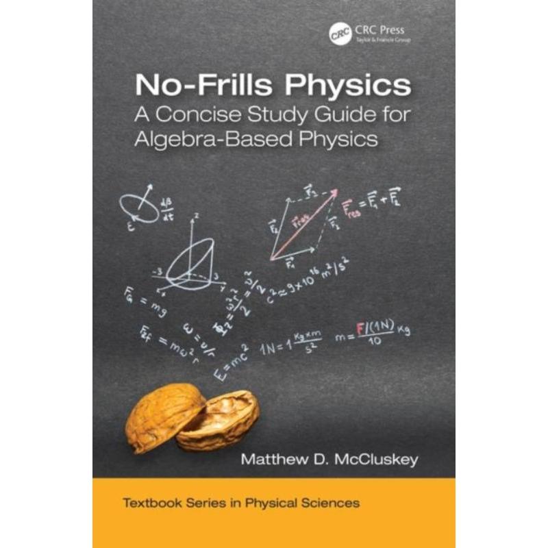 预订No-Frills Physics:A Concise Study Guide for Algebra-Based Physics