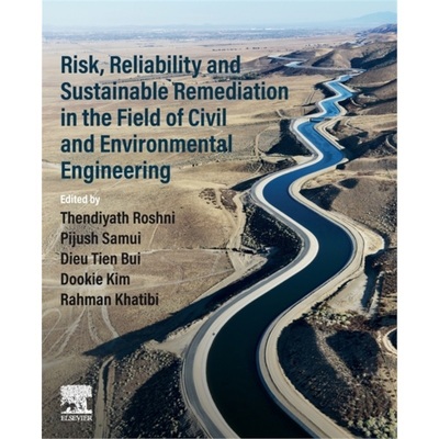 预订Risk, Reliability and Sustainable Remediation in the Field of Civil and Environm[9780323856980]