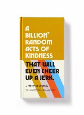 预订A Billion Random Acts of Kindness Prompted Journal