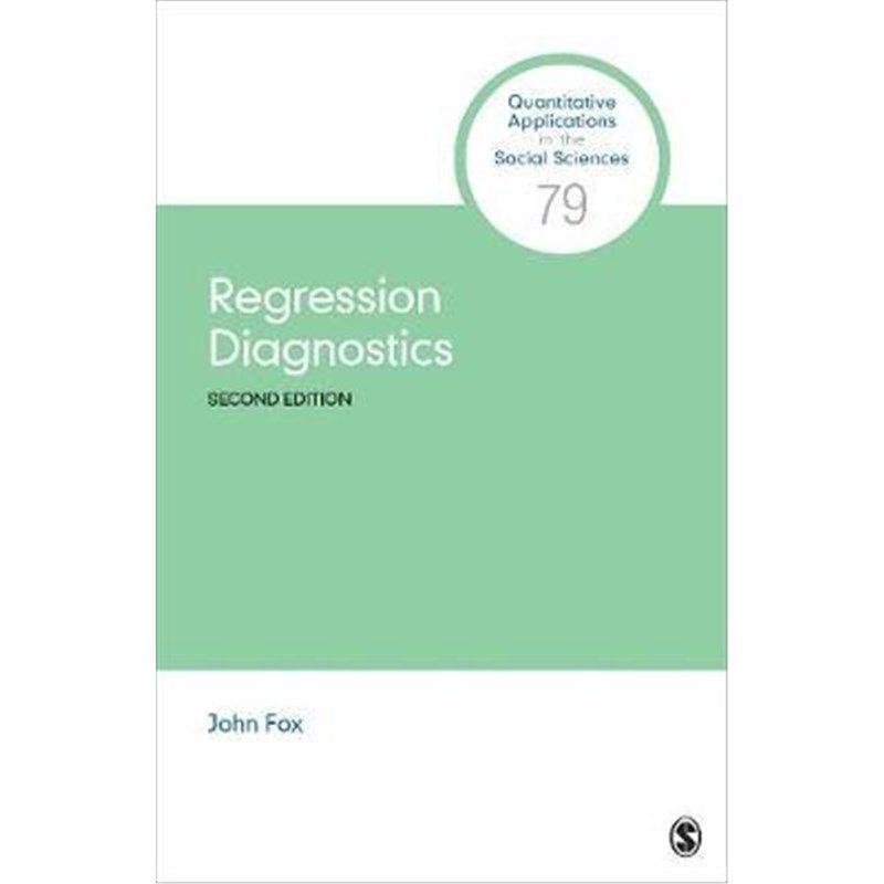 按需印刷不退不换Regression Diagnostics:An Introduction[9781544375229]