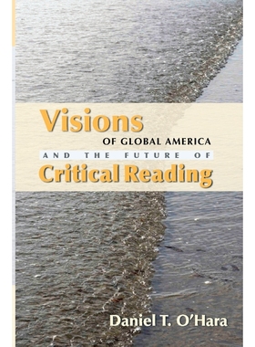 按需印刷Visions of Global America and the Future of Critical Reading[9780814256695]