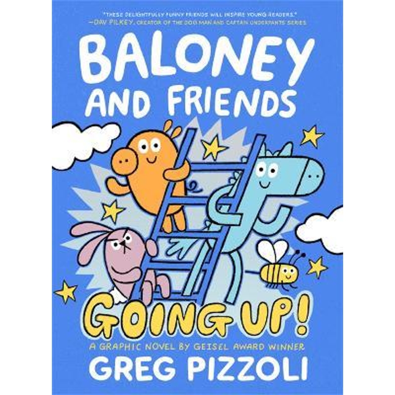 2021新 英文原版图像小说 Baloney and Friends #2: Going Up! 4-8岁宝宝英语启蒙 GN430L原版进口英语书籍 Greg Pizzoli 外文书店