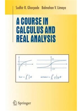 预订不退不换A Course in Calculus and Real Analysis