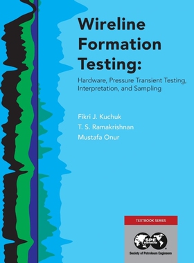 按需印刷不退不换Wireline Formation Testing[9781613998434]