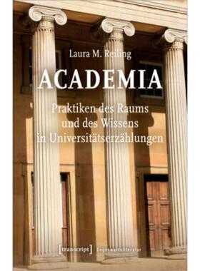 预订【德语】 Academia. Praktiken des Raums und des Wisse