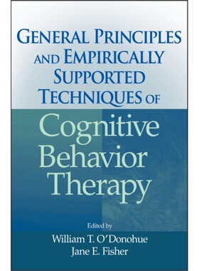 预订General Principles and Empirically Supported Techniques of Cognitive Behavior Th[9780470227770]