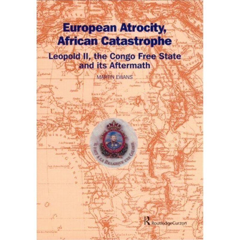 预订不退不换European Atrocity, African Catastrophe[9780700715893]