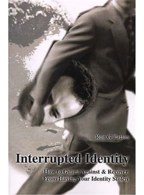 按需印刷 按需印刷 Interrupted Identity:How to Guard Against