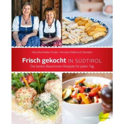 预订不退不换德语 Frisch gekocht in Südtirol:Die besten Bäuerinnen-Rezepte für jeden Tag