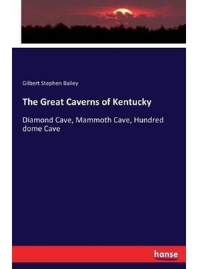 按需印刷The Great Caverns of Kentucky[9783743319431]