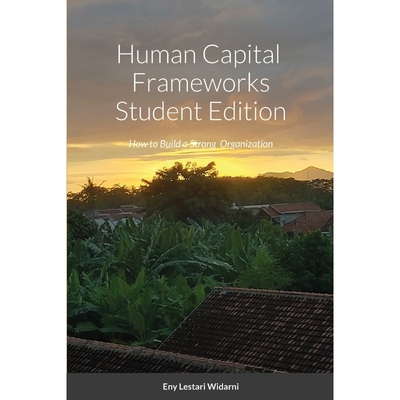 按需印刷Human Capital  Frameworks Student Edition[9781716449536]
