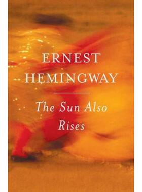 现货 The Sun Also Rises:The Authorized Edition