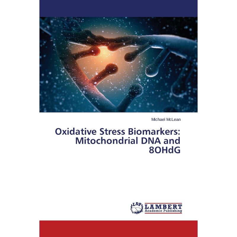 按需印刷不退不换Oxidative Stress Biomarkers[9783659717246]