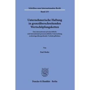预订【德语】 Unternehmerische Haftung in grenzuberschr