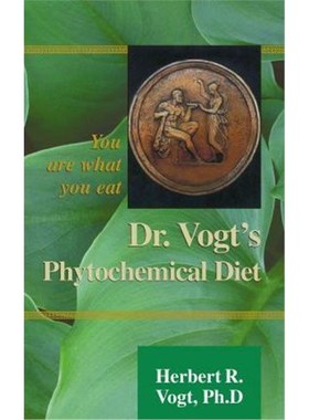 按需印刷Dr. Vogt's Phytochemical Diet:You Are What You Eat[9780738809250]
