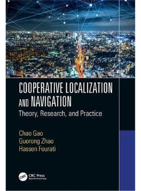 按需印刷不退不换图书Cooperative Localization and Navigation:Theory, Research, and Practice[9781138580619]