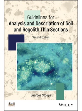预订Guidelines for Analysis and Description of Soil and Regolith Thin Sections[9780891189756]