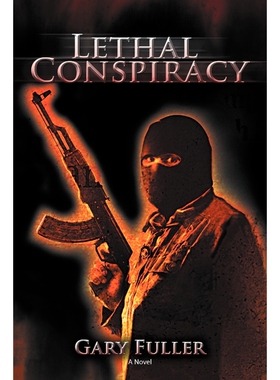 按需印刷Lethal Conspiracy[9781462052509]