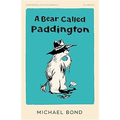 现货A BEAR CALLED PADDINGTON [not-US][9780008726348]