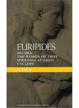 按需印刷Euripides Plays: 2:Cyclops; Hecuba; Iphigenia in Aulis; Trojan Women[9780413164209]