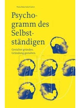 预订【德语】 Psychogramm des Selbstständigen - Gestalter gründen. Gründung gestalten: