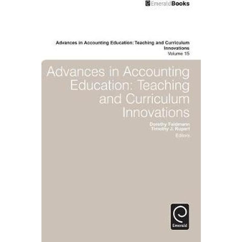按需印刷Advances in Accounting Education:Teaching and Curriculum Innovations[9781783508518]