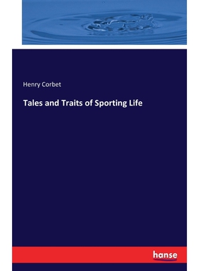 按需印刷Tales and Traits of Sporting Life[9783742899224]