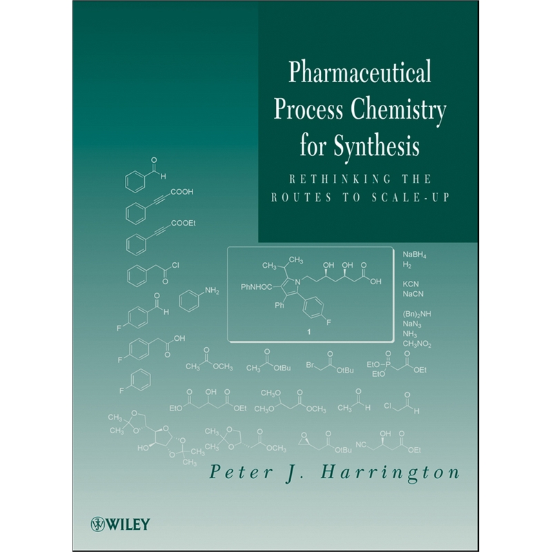 按需印刷Pharmaceutical Process Chemistry for Synthesis - Rethinking the Routes to Scale-Up[9780470577554]
