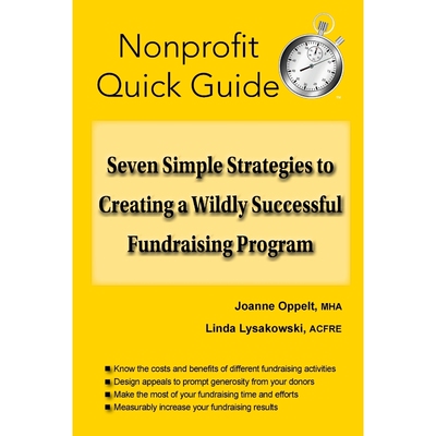 按需印刷不退不换Seven Simple Strategies to Creating a Wildly Successful Fundraising Program[9781951978020]
