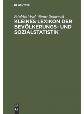 按需印刷DEG Kleines Lexikon der Bev?lkerungs  und Sozialstatistik[9783486216806]