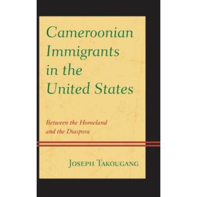 按需印刷Cameroonian Immigrants in the United States[9780739186930]