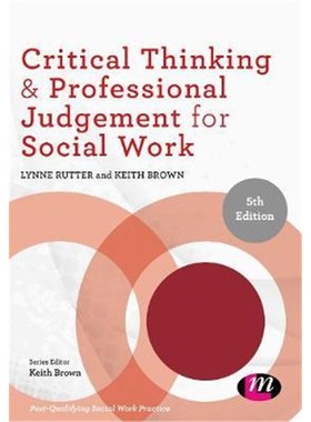 按需印刷Critical Thinking and Professional Judgement for Social Work[9781526466952]