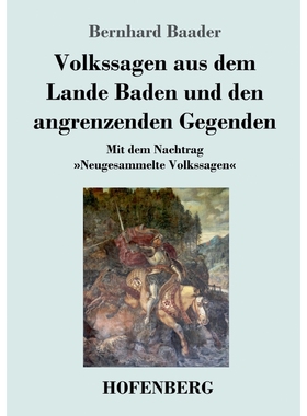 按需印刷Volkssagen aus dem Lande Baden und den angrenzenden Gegenden[9783743727137]