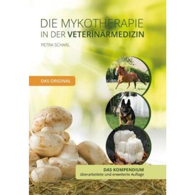 预订不退不换德语 Die Mykotherapie in der Veterinärmedizin - Das Kompendium:Das Original