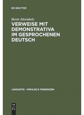 按需印刷DEG Verweise mit Demonstrativa im gesprochenen Deutsch[9783110189292]