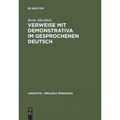 按需印刷DEG Verweise mit Demonstrativa im gesprochenen Deutsch[9783110189292]