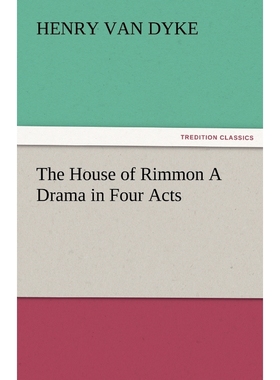 按需印刷The House of Rimmon a Drama in Four Acts[9783842485518]