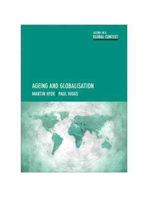 按需印刷不退不换Ageing and globalisation[9781447322306]